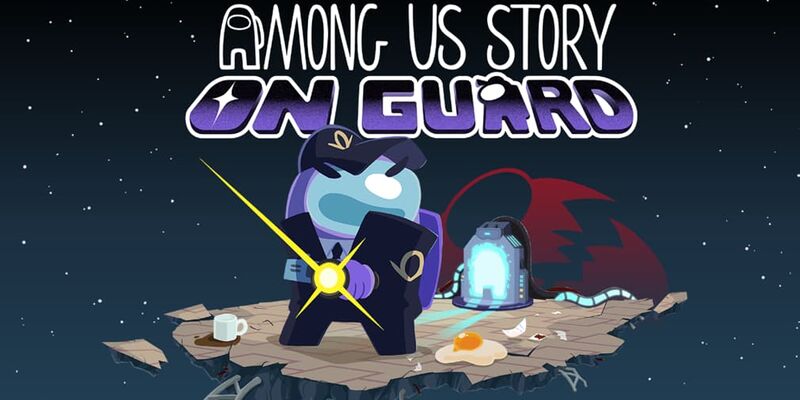 Among Us Story: On Guard — одиночный детектив во вселенной Among Us выйдет на мобильных